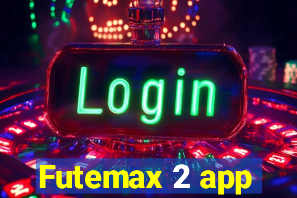 Futemax 2 app